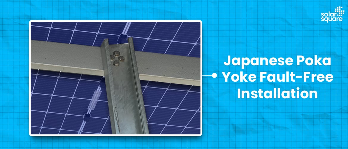 Japanese Poka Yoke Fault-Free Installation