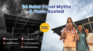 24 Solar Panel Myths and Facts in India You Should Know