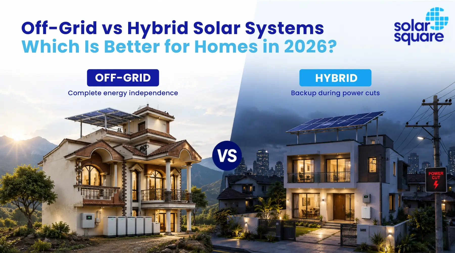 Off grid vs Hybrid Solar System